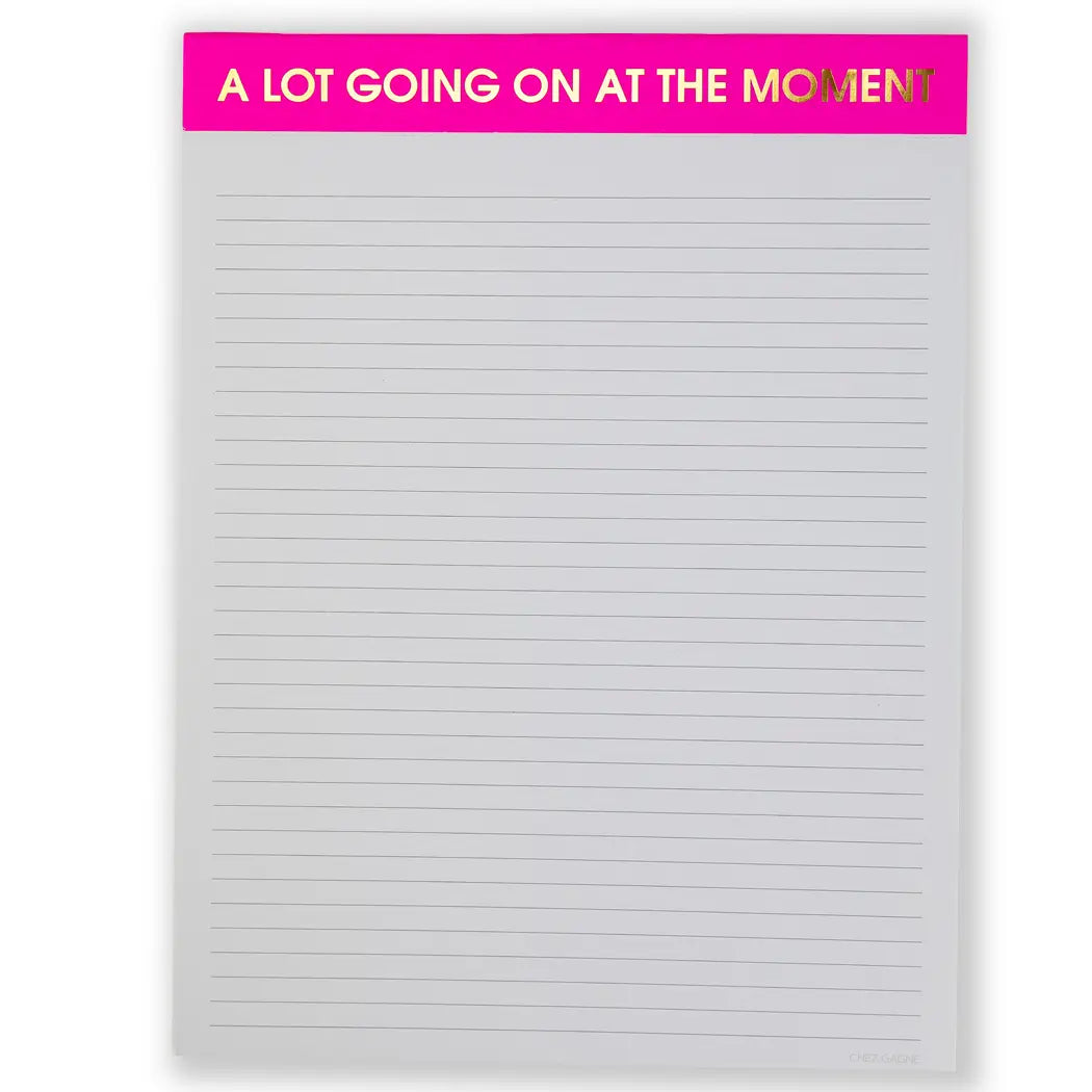 a lot going on at the moment - large memo pad