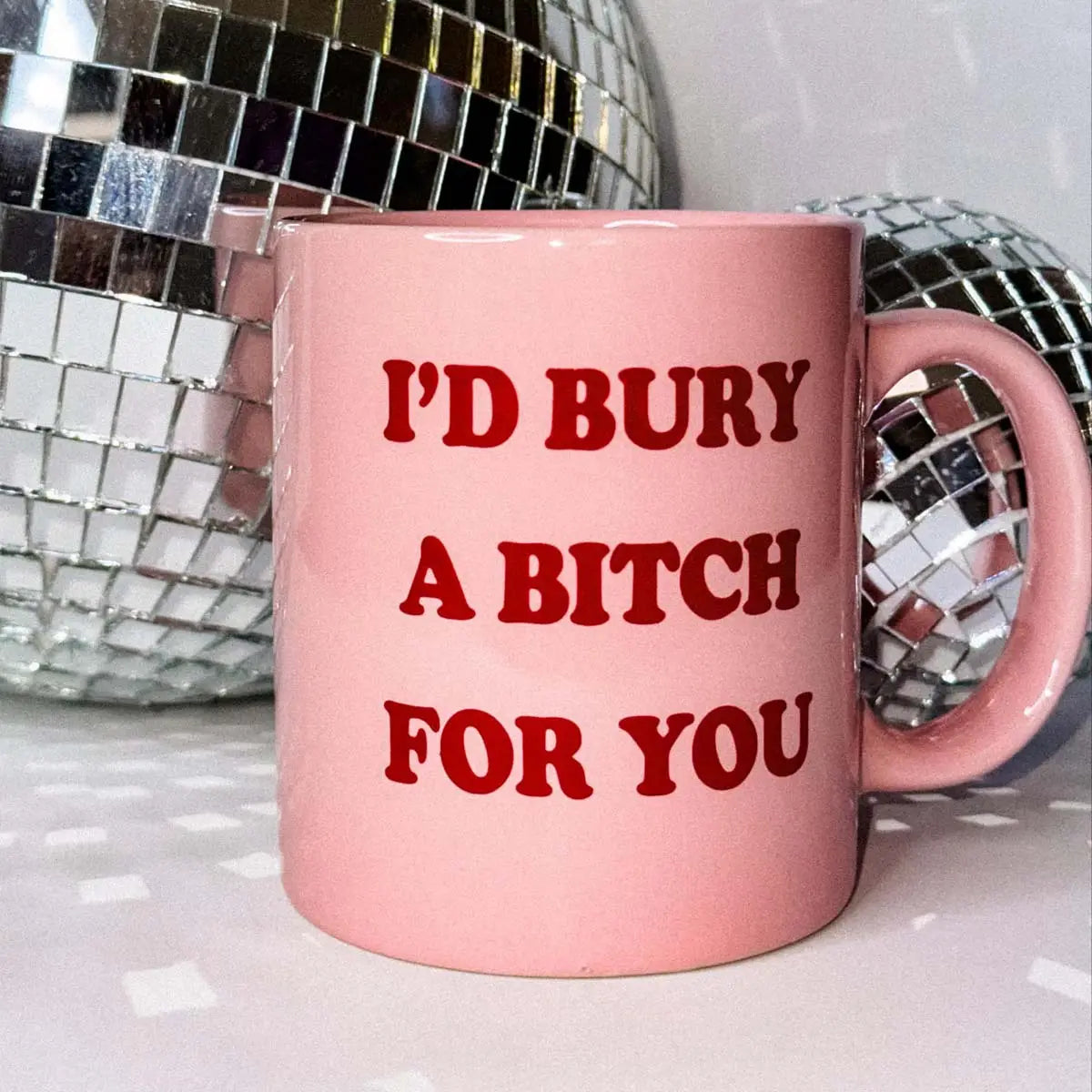 bury a bitch mug