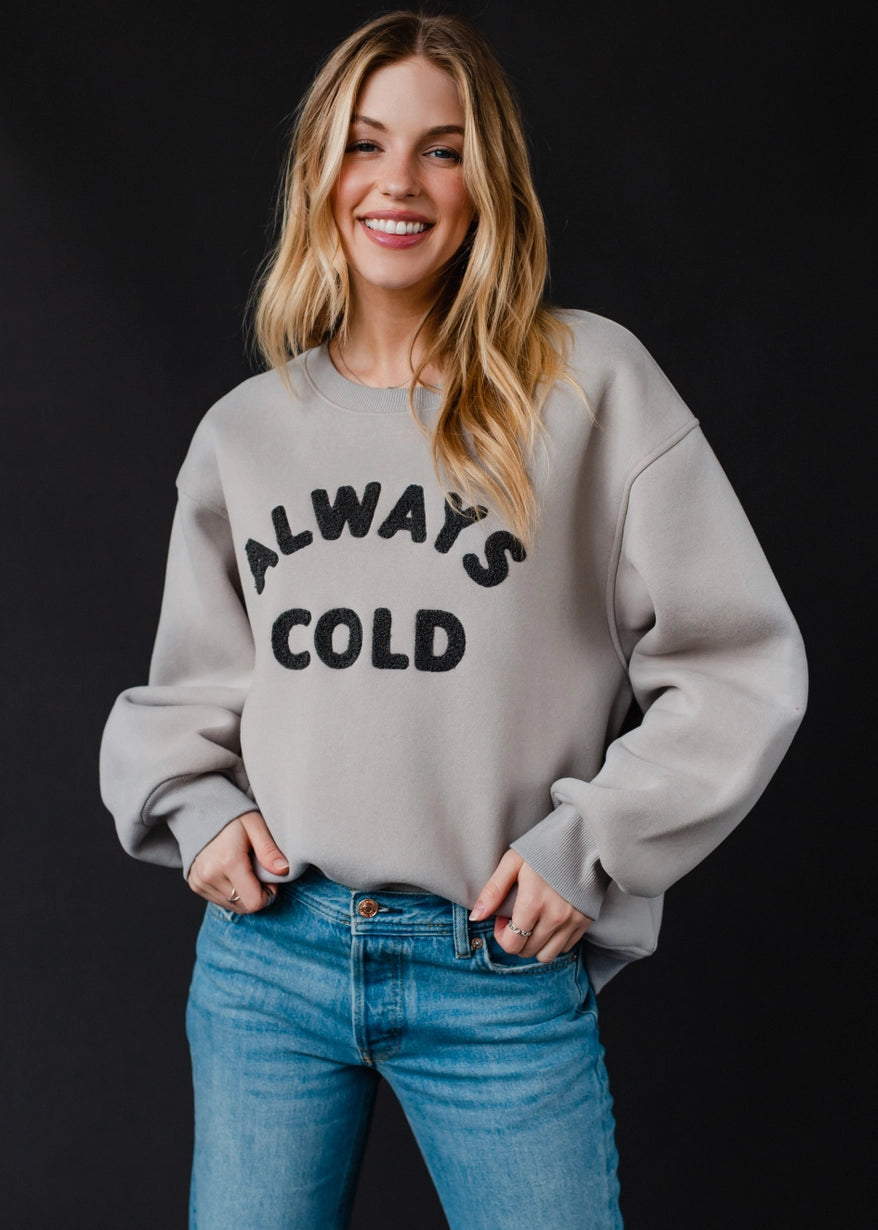 always cold embroidered sweatshirt