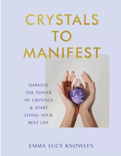 crystals to manifest - book