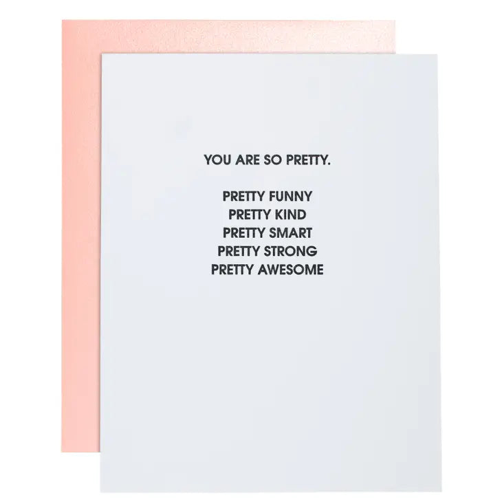 You Are So Pretty card