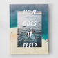 How Does It Feel hardcover book