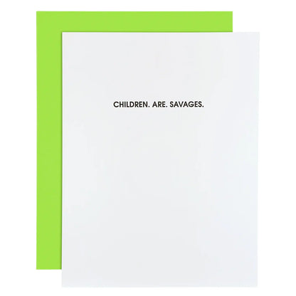 children are savages card
