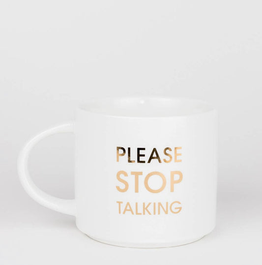 Please Stop Talking jumbo mug